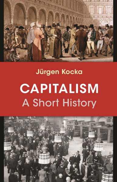 Capitalism: A Short History - 9780691178226