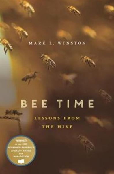 Bee Time: Lessons From The Hive