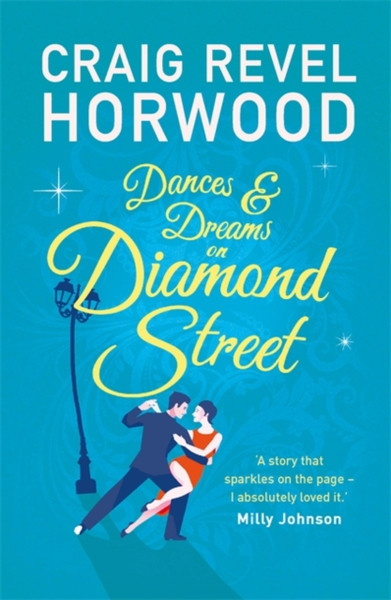 Dances And Dreams On Diamond Street - 9781789293272
