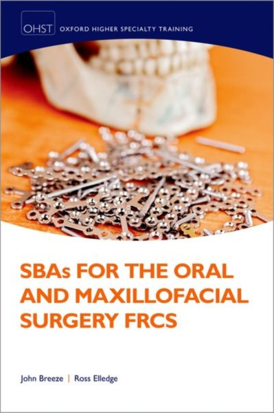 Sbas For The Oral And Maxilliofacial Surgery Frcs