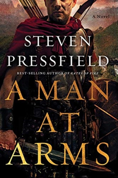 A Man At Arms: A Novel - 9780393540970