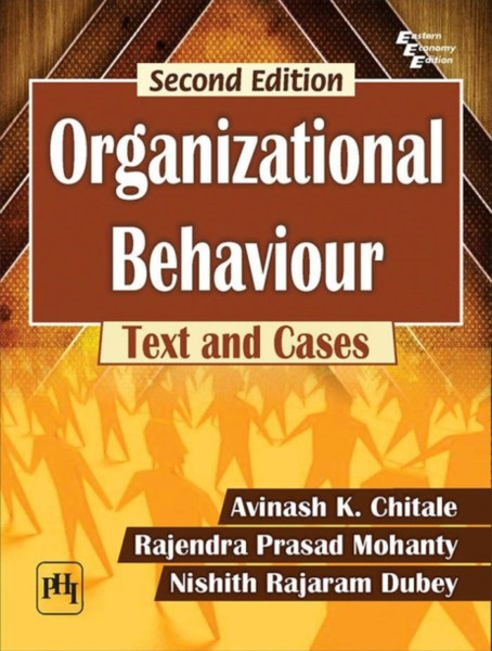 Organizational Behaviour: Text And Cases