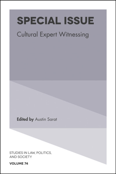 Special Issue: Cultural Expert Witnessing