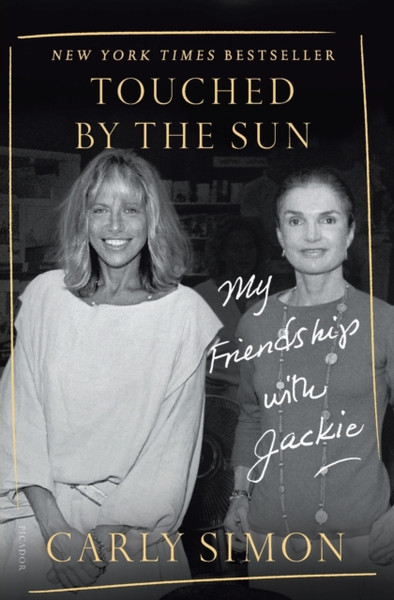 Touched By The Sun: My Friendship With Jackie - 9781250758064