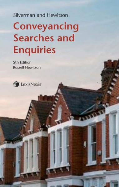 Silverman And Hewitson: Conveyancing Searches And Enquiries