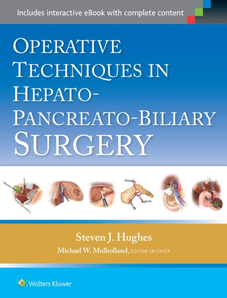 Operative Techniques In Hepato-Pancreato-Biliary Surgery