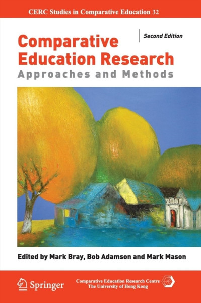 Comparative Education Research: Approaches And Methods