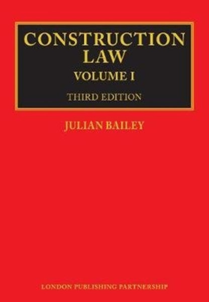 Construction Law: Third Edition