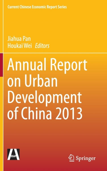 Annual Report On Urban Development Of China 2013