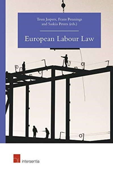 European Labour Law - 9781780687049