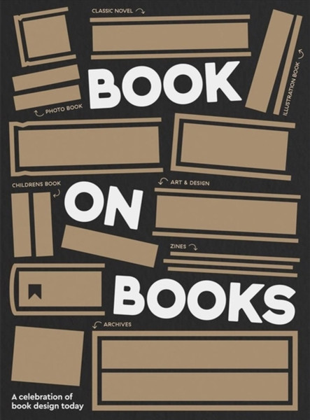 A Book On Books: Celebrating The Art Of Book Design Today