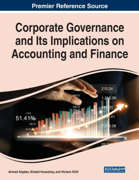 Corporate Governance And Its Implications On Accounting And Finance - 9781799854463