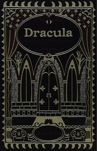 Dracula And Other Horror Classics (Barnes & Noble Collectible Classics: Omnibus Edition)