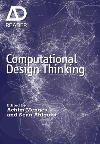 Computational Design Thinking: Computation Design Thinking
