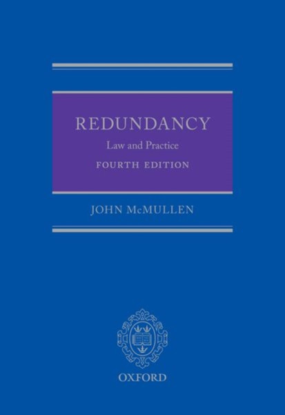 Redundancy: Law And Practice (4Th Edition)