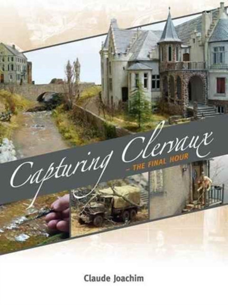 Capturing Clervaux: The Final Hour