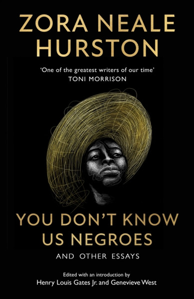You Don'T Know Us Negroes And Other Essays - 9780008522964