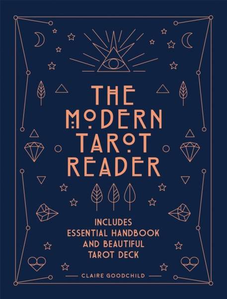 The Modern Tarot Reader: Harness Tarot Energy For Personal Development And Healing