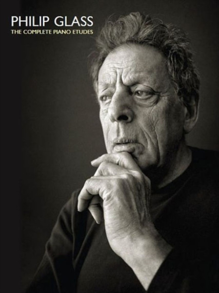 Philip Glass: The Comlete Piano Etudes