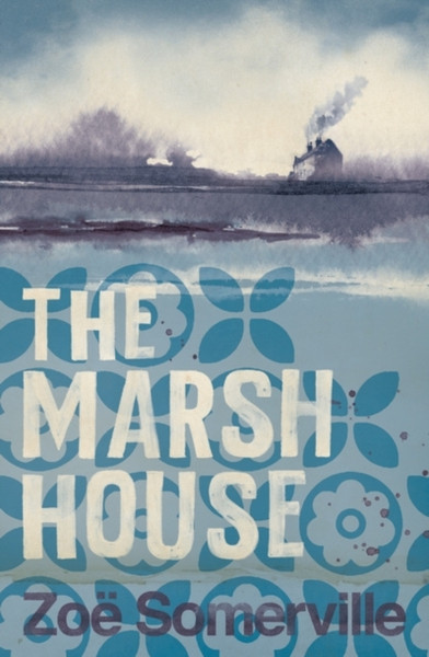 The Marsh House - 9781838934644