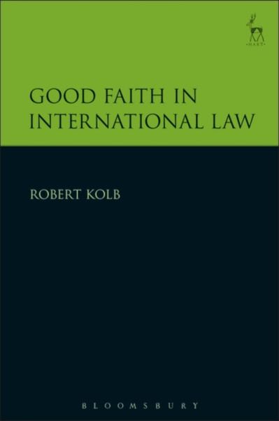 Good Faith In International Law