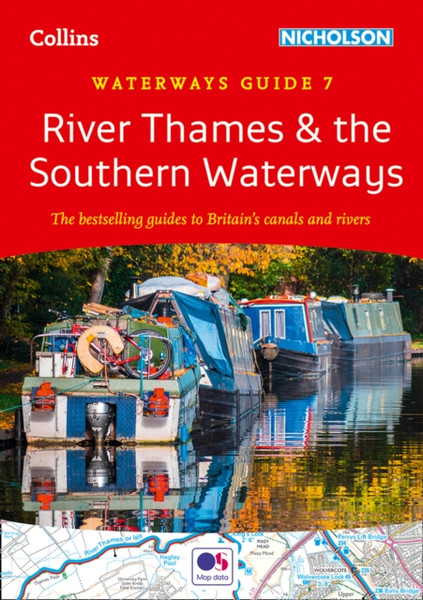 River Thames And The Southern Waterways: For Everyone With An Interest In Britain'S Canals And Rivers
