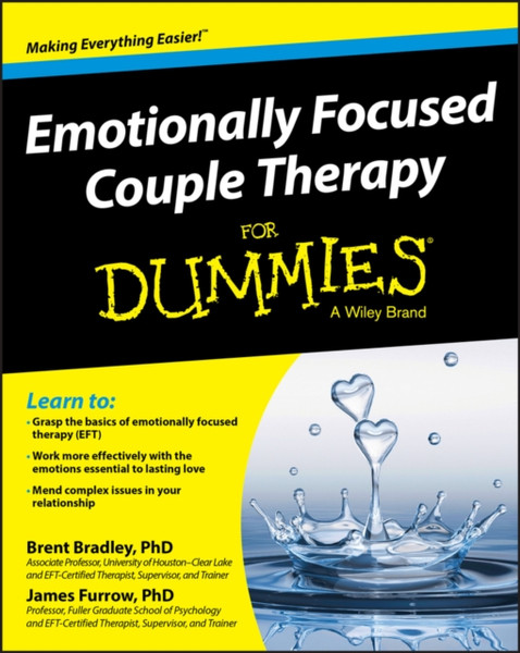 Emotionally Focused Couple Therapy For Dummies