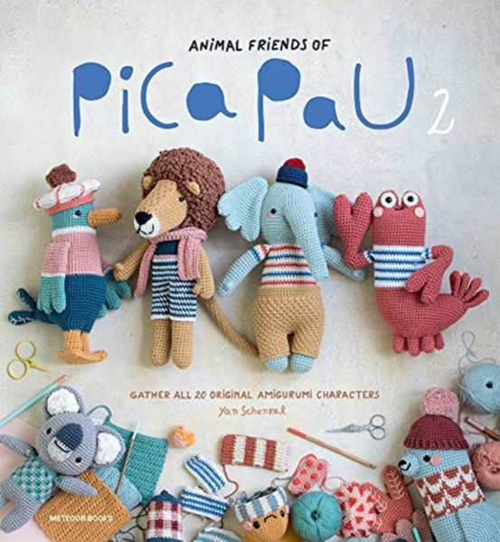 Animal Friends Of Pica Pau 2: Gather All 20 Original Amigurumi Characters