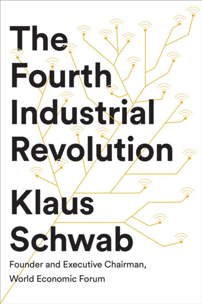 The Fourth Industrial Revolution - 9780241300756