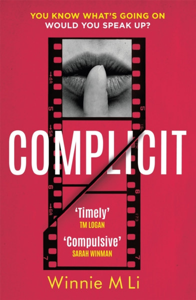 Complicit: The Compulsive Blockbuster Novel That Everyone Is Talking About