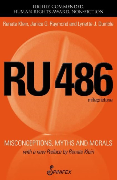 Ru 486: Misconceptions, Myths & Morals