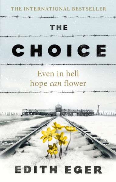 The Choice: A True Story Of Hope