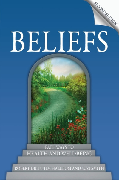 Beliefs: Pathways To Health And Well-Being
