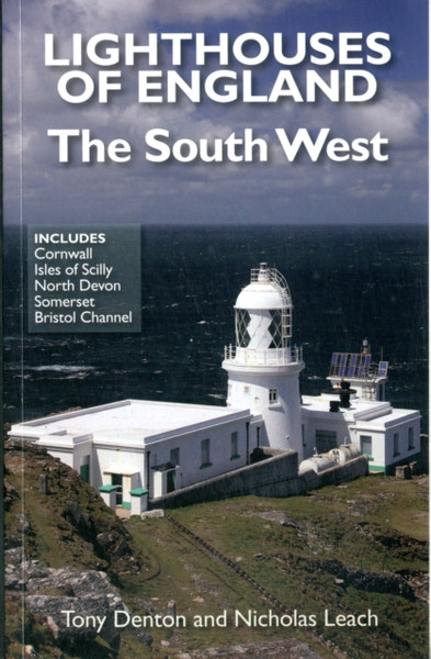 Lighthouses Of England: The South West