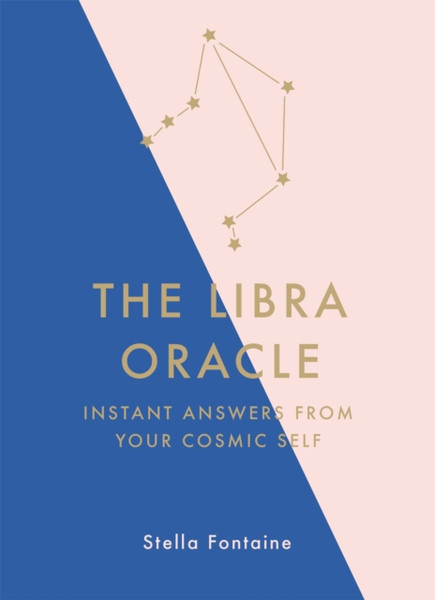 The Libra Oracle: Instant Answers From Your Cosmic Self