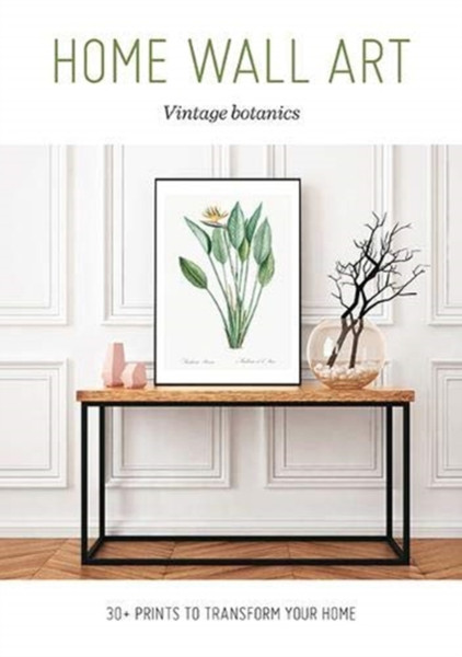 Home Wall Art - Vintage Botanics: 30+ Prints To Transform Your Home