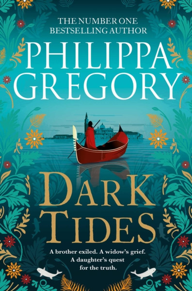 Dark Tides: The Compelling New Novel From The Sunday Times Bestselling Author Of Tidelands - 9781471172885