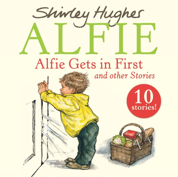 Alfie Gets In First And Other Stories