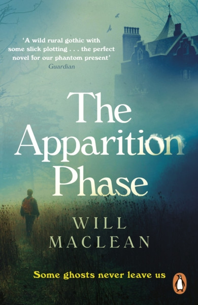 The Apparition Phase: Shortlisted For The 2021 Mckitterick Prize