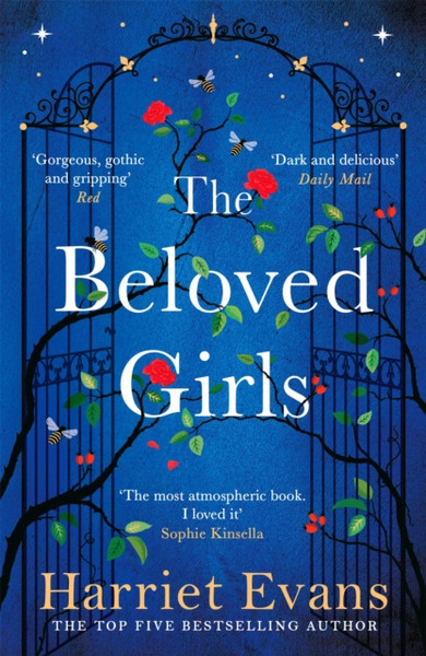 The Beloved Girls: The Stunning New Novel From Top Ten Bestselling Author Harriet Evans - 9781472251060