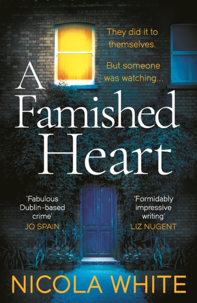 A Famished Heart: The Sunday Times Crime Club Star Pick