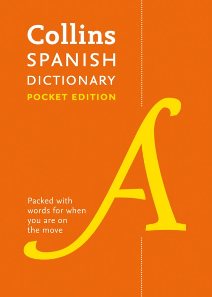 Spanish Pocket Dictionary: The Perfect Portable Dictionary