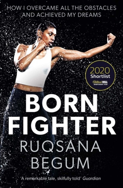 Born Fighter: Shortlisted For The William Hill Sports Book Of The Year Prize - 9781471185175