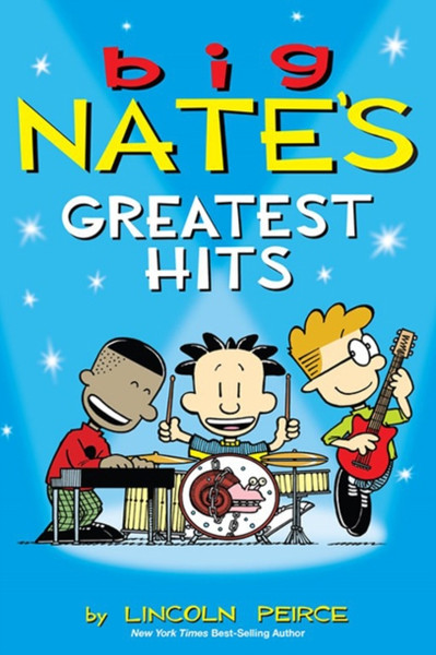 Big Nate'S Greatest Hits