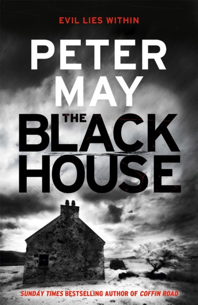 The Blackhouse: The Gripping Start To The Bestselling Crime Series (Lewis Trilogy Book 1) - 9781849163866