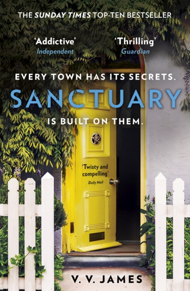 Sanctuary: The Sunday Times Bestselling Thriller With A Shocking Twist!