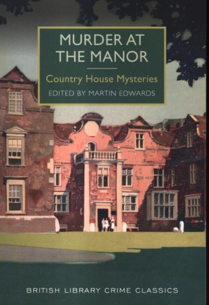 Murder At The Manor: Country House Mysteries