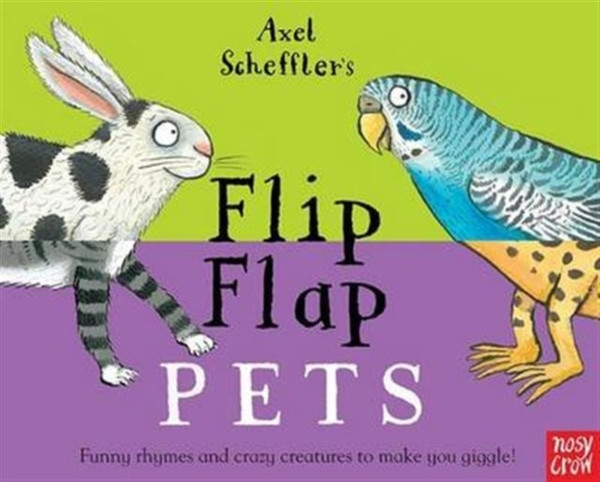 Axel Scheffler'S Flip Flap Pets