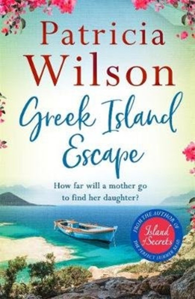 Greek Island Escape: The Perfect Holiday Read