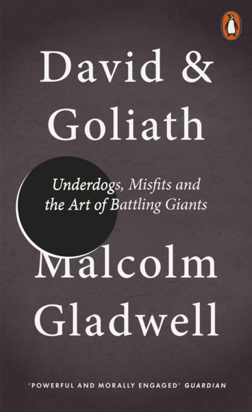 David And Goliath: Underdogs, Misfits And The Art Of Battling Giants - 9780141978956